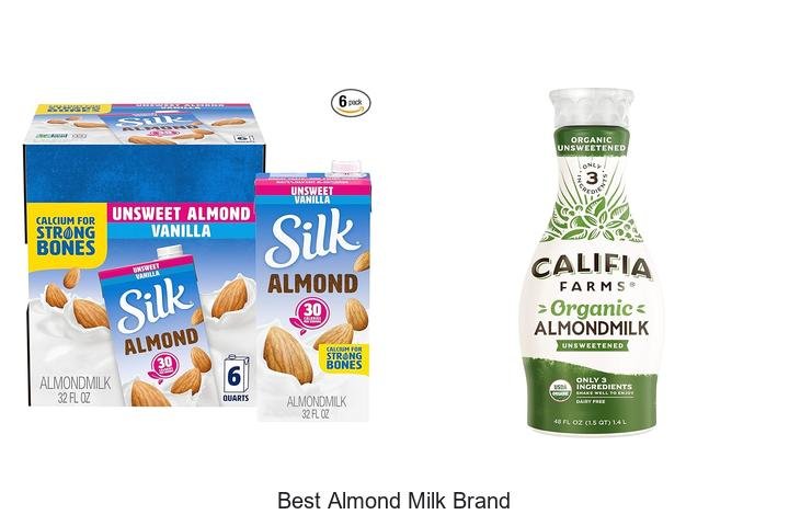 Discover the Best Almond Milk Brand for You!