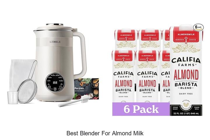 Discover the Best Blender for Almond Milk Now!