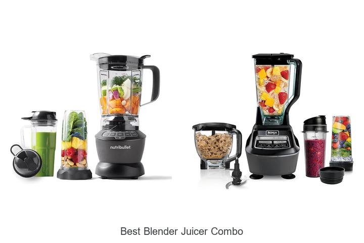 Ultimate Best Blender Juicer Combo for Your Kitchen