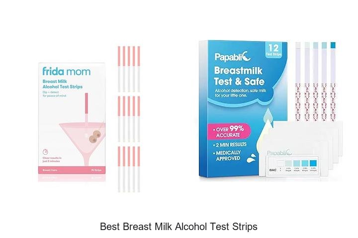 Ultimate Guide: Best Breast Milk Alcohol Test Strips