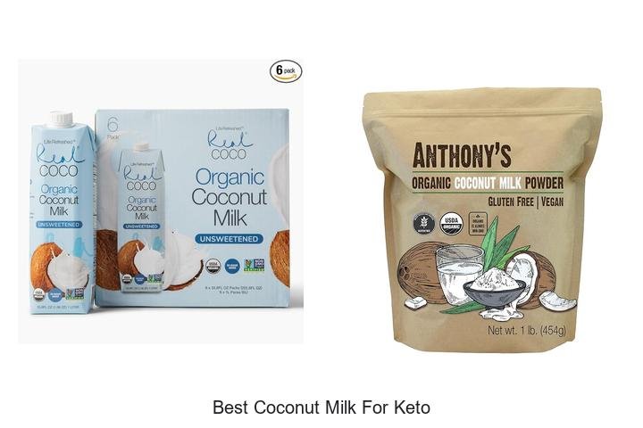 Discover the Best Coconut Milk for Keto Success!