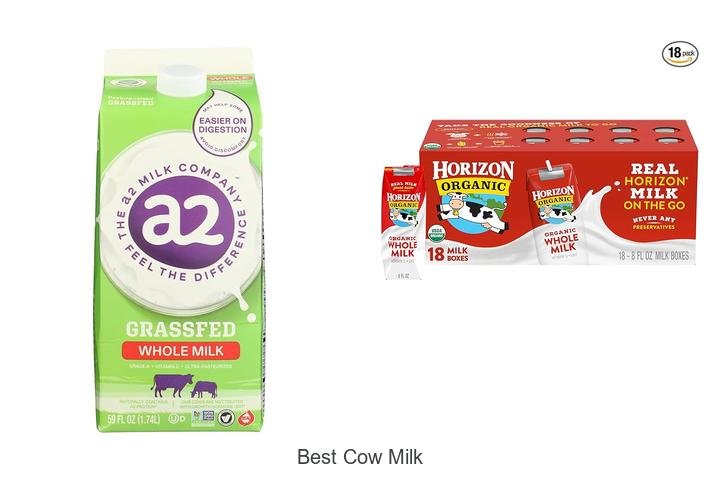 Discover the Best Cow Milk You Need to Try Now!