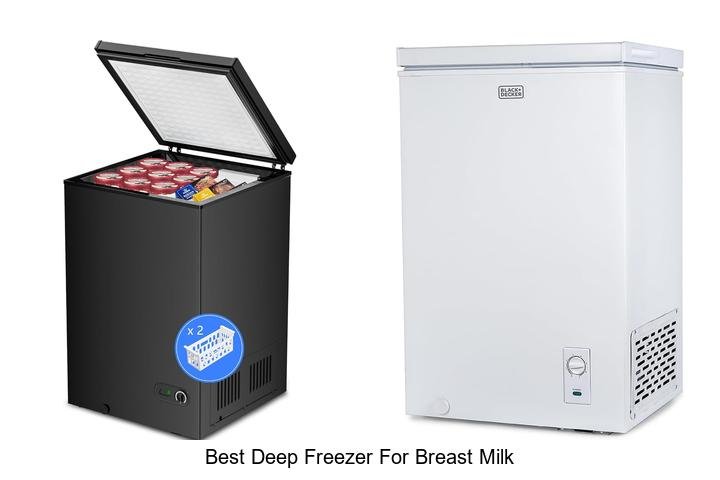 Top Deep Freezer for Breast Milk Storage Revealed