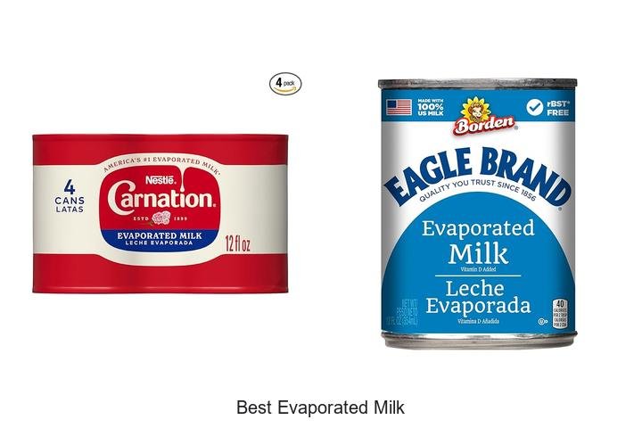 Discover the Best Evaporated Milk Brands Now!