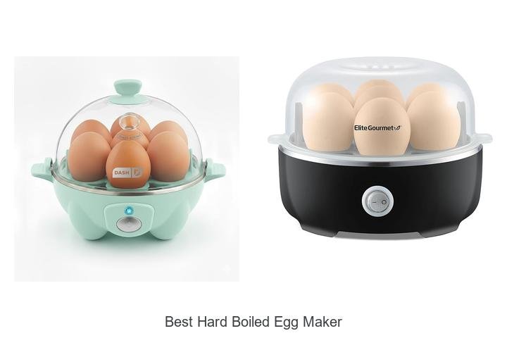 Top Picks for the Best Hard Boiled Egg Maker Today