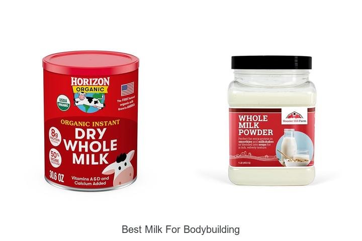 The Best Milk for Bodybuilding: Boost Your Gains!