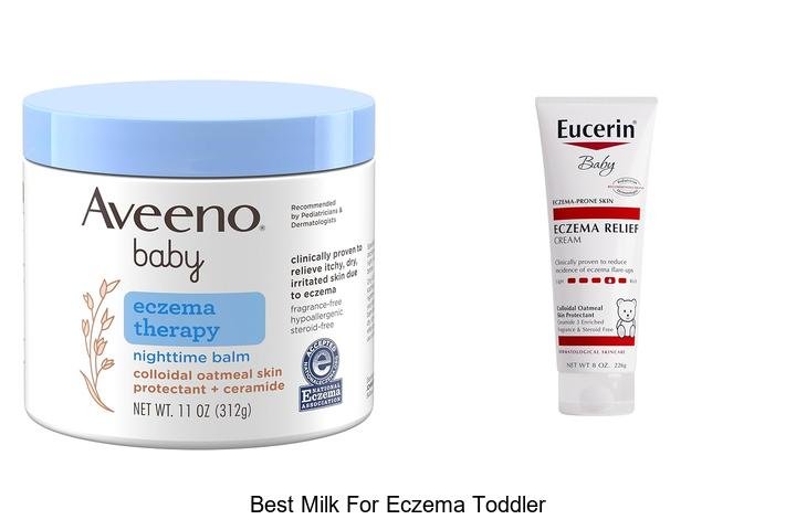 Ultimate Guide: Best Milk for Eczema Toddler Skin