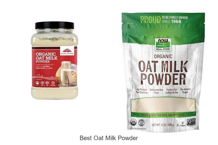 Discover the Best Oat Milk Powder Today!