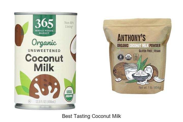 Discover the Best Tasting Coconut Milk Now!