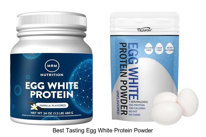 Discover the Best Tasting Egg White Protein Powder