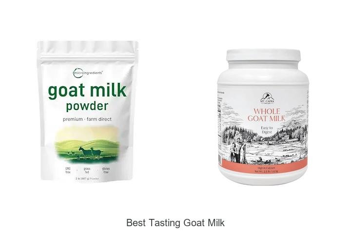 Discover the Best Tasting Goat Milk Ever!