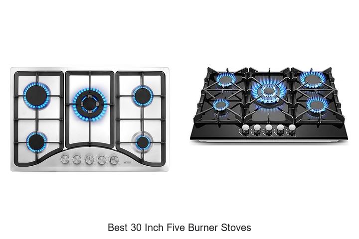 Best 30 Inch Five Burner Stoves That Will Blow Your Mind