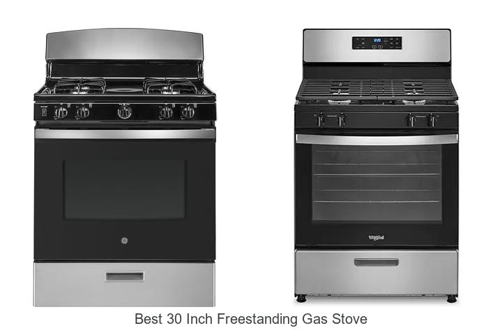 Best 30 Inch Freestanding Gas Stove That Will Blow Your Mind