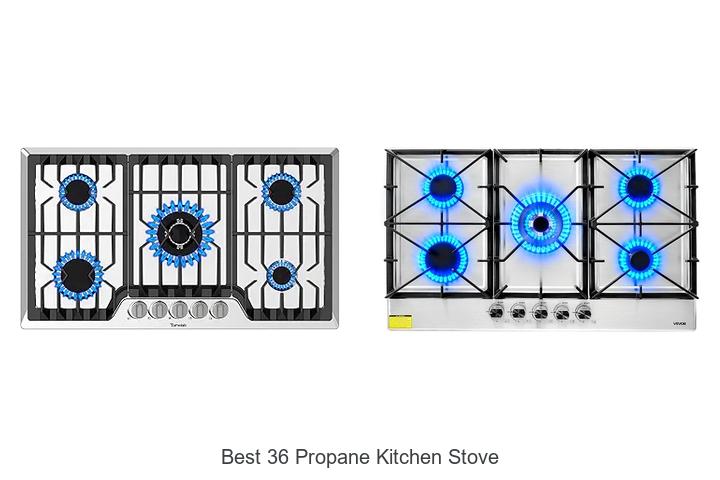 Best 36 Propane Kitchen Stove You Can’t Miss Today