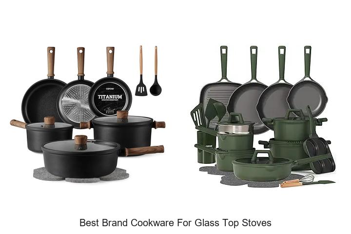 Best Brand Cookware for Glass Top Stoves: Top Picks Revealed