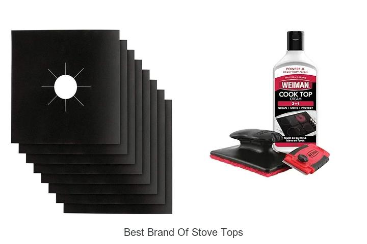 Best Brand Of Stove Tops You Can’t Afford To Miss!
