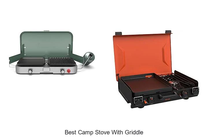 Best Camp Stove With Griddle That Will Change Camping Fun
