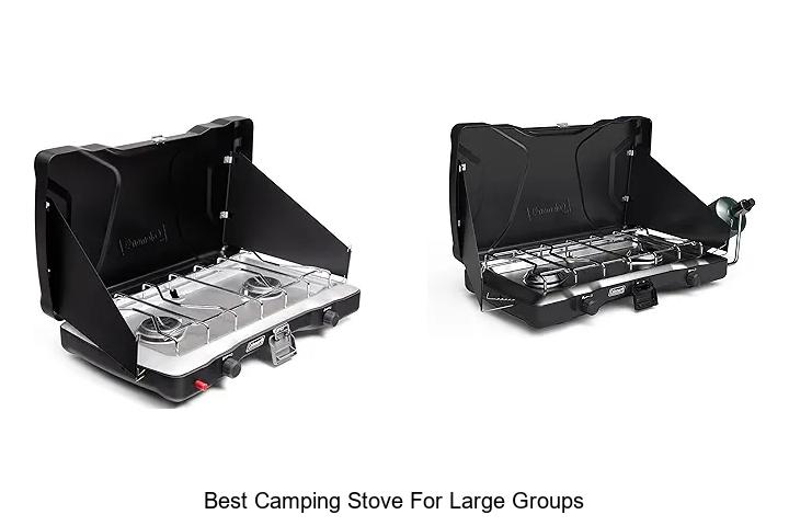 Best Camping Stove For Large Groups That Blows Minds