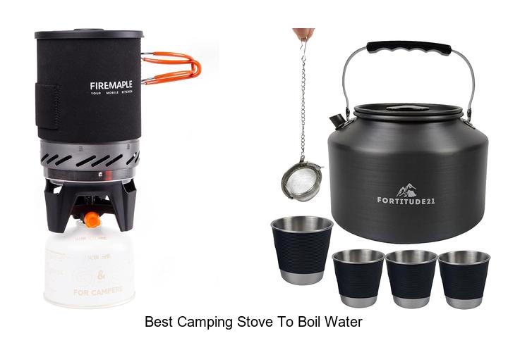 Best Camping Stove To Boil Water That You Can’t Miss!