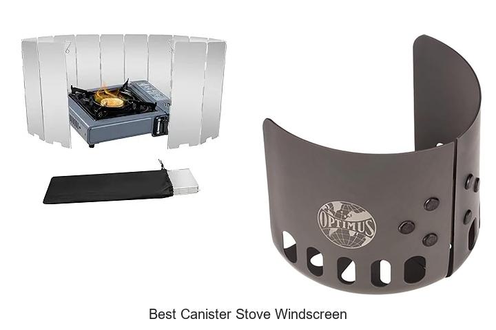 Best Canister Stove Windscreen To Boost Your Flame Power!