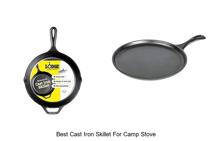 Best Cast Iron Skillet For Camp Stove You Can’t Miss!