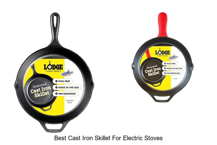 Best Cast Iron Skillet for Electric Stoves – Top Picks Revealed!