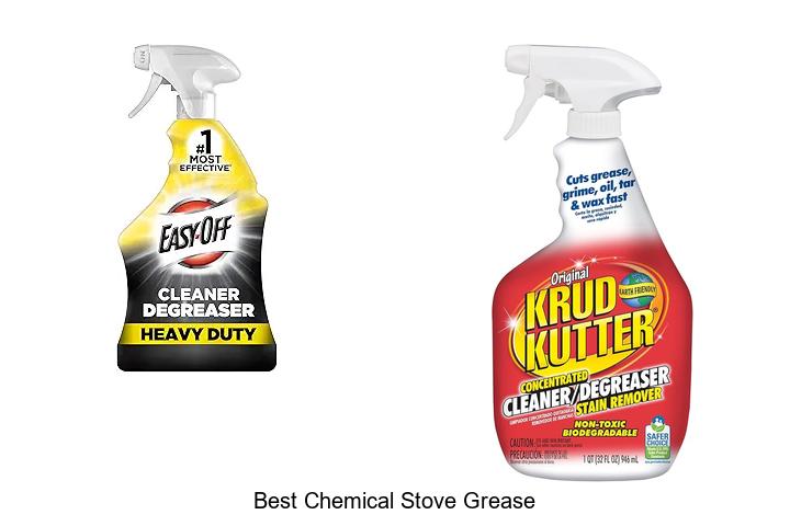 Best Chemical Stove Grease That Experts Swear By