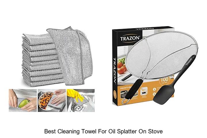 Best Cleaning Towel for Oil Splatter on Stove That Works!