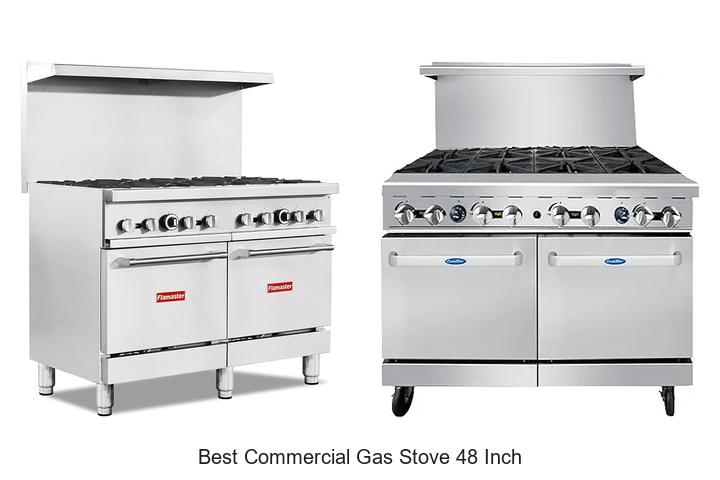 Best Commercial Gas Stove 48 Inch That Boosts Your Kitchen!