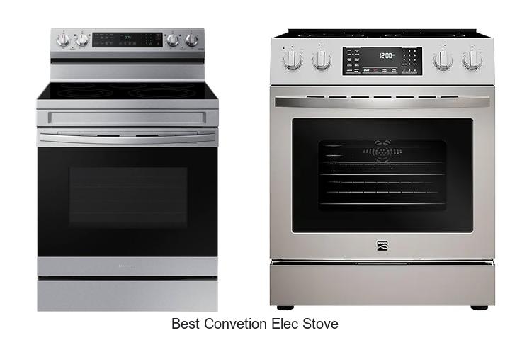 Best Convection Elec Stove That Will Change Your Cooking Game