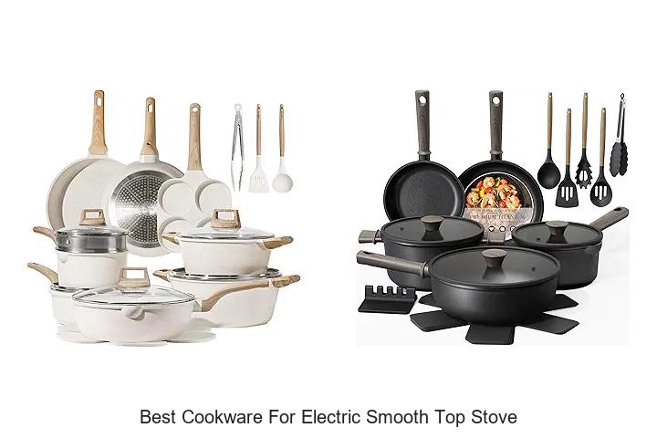 Best Cookware For Electric Smooth Top Stove You Need Now