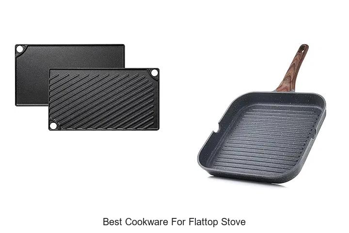 Best Cookware for Flattop Stove That Will Blow Your Mind