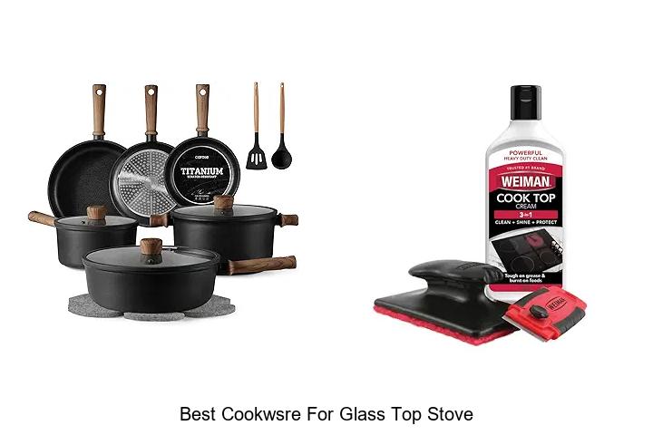 Best Cookware for Glass Top Stove That You Can’t Miss