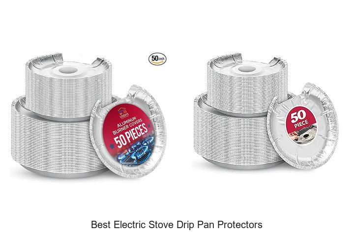 Best Electric Stove Drip Pan Protectors You Need Now