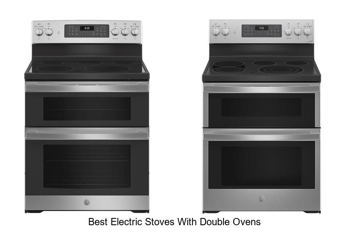 Best Electric Stoves With Double Ovens You Can’t Miss!