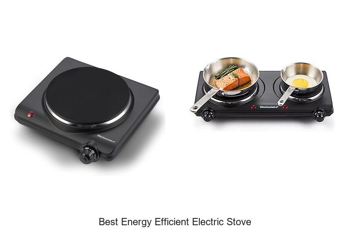 Best Energy Efficient Electric Stove That Saves Big Bucks