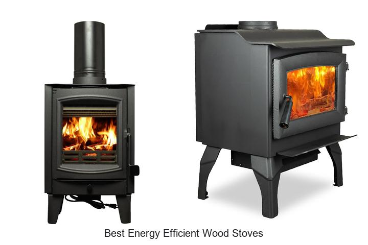 Best Energy Efficient Wood Stoves That Save You Big Bucks