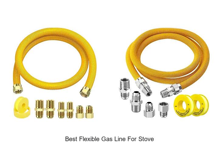 Best Flexible Gas Line for Stove: Top Picks You Must See!