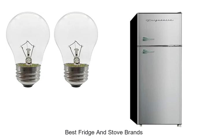Best Fridge And Stove Brands You Can’t Ignore Today