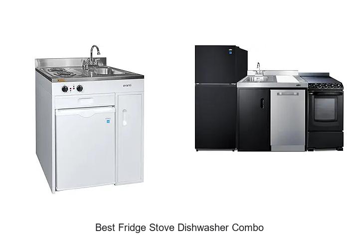 Best Fridge Stove Dishwasher Combo That Will Wow You Now