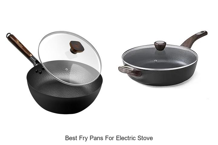 Best Fry Pans For Electric Stove That Will Change Cooking!