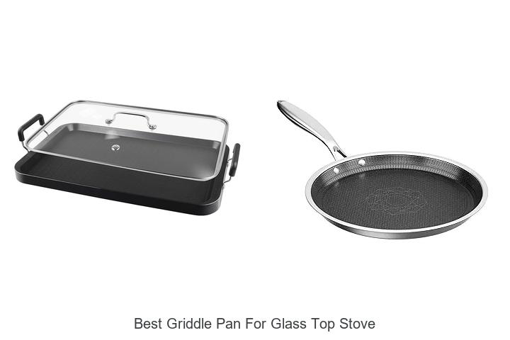 Best Griddle Pan For Glass Top Stove – Must-Have Choice!