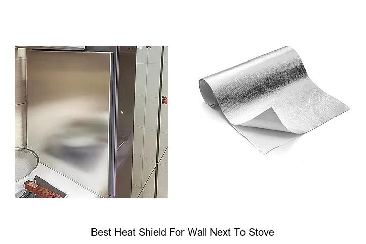 Best Heat Shield For Wall Next To Stove: Top Picks Revealed