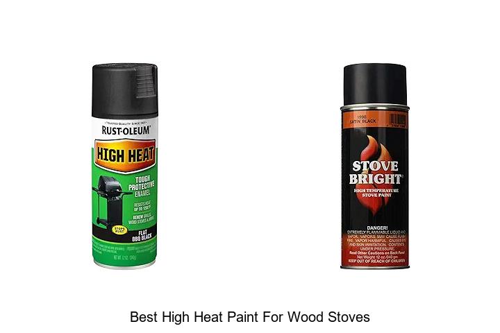 Best High Heat Paint for Wood Stoves That Lasts Forever