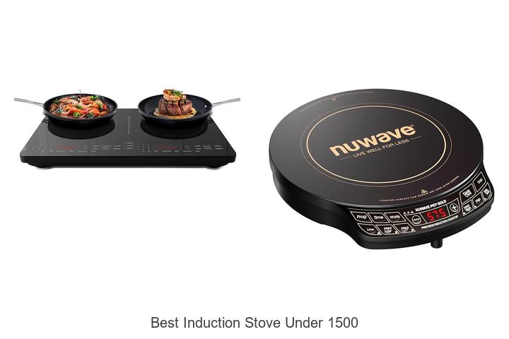 Best Induction Stove Under 1500 – Top Picks You Can’t Miss