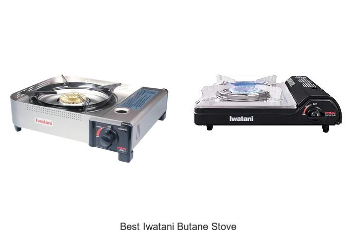 Best Iwatani Butane Stove That Will Blow Your Mind Today
