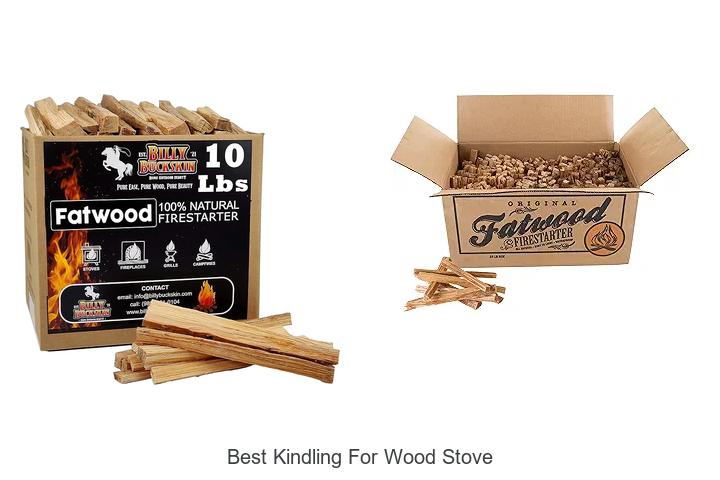 Best Kindling For Wood Stove: Ignite Fires Fast Today!