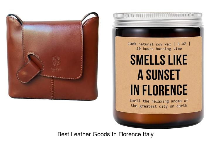 Best Leather Goods in Florence Italy: Must-See Top Picks!