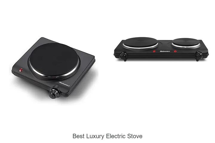 Best Luxury Electric Stove: Uncover Ultimate Kitchen Bliss!