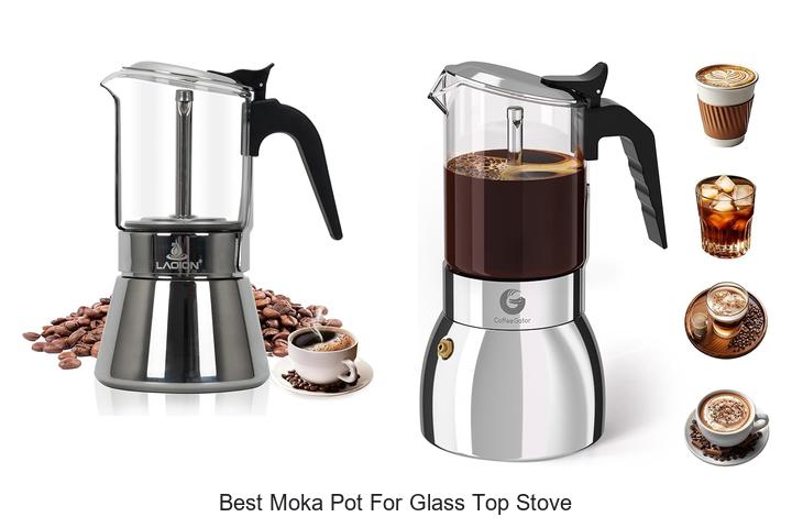 Best Moka Pot for Glass Top Stove That Will Surprise You!